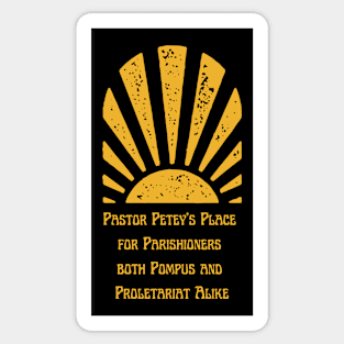 Pastor Petey's Sunrise Sticker